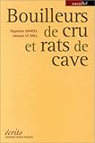Bouilleurs de crus et rats de cave by