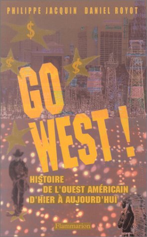 Go West !