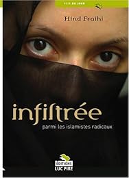 Infiltrée parmi les islamistes radicaux