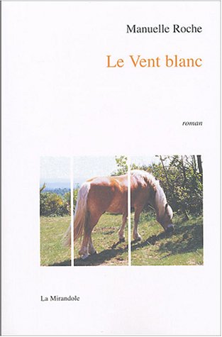 Le  vent blanc