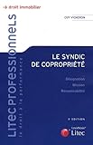 Le syndic de copropriÃ©tÃ© (French Edition) by 