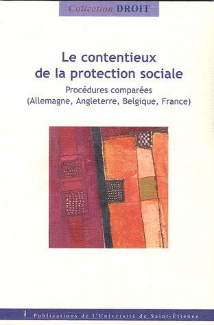 Le  contentieux de la protection sociale