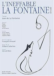 L' ineffable La Fontaine revisité