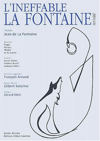 L' ineffable La Fontaine revisité