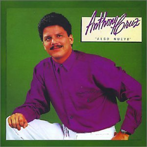 Anthony Cruz - Coleccion Estelar de Sabor Salsero - Zortam Music