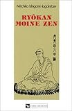 Ryôkan, moine zen by 
