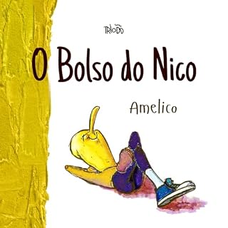 Livro O Bolso do Nico: Livro ilustrado | Portuguese Picture Book | Libro infantil en portugués (TRIODD 3)