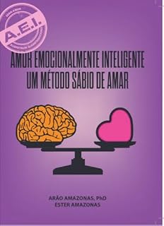 Livro Amor Emocionalmente Inteligente um Método Sábio de Amar