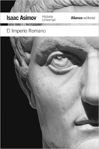 El Imperio Romano - Isaac Asimov