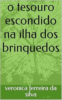 Livro O tesouro escondido na ilha dos brinquedos