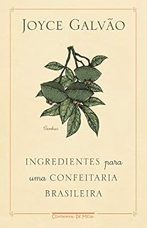 Livro Ingredientes para uma confeitaria brasileira