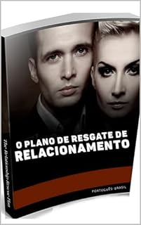 Livro o Plano de Resgate de Relacionamento: Português