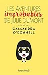 Les Aventures Improbables de Julie Dumont par O’Donnell