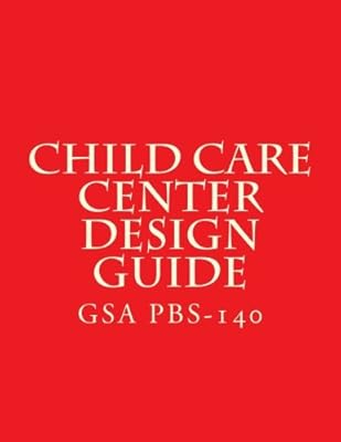 Child Care Center Design Guide