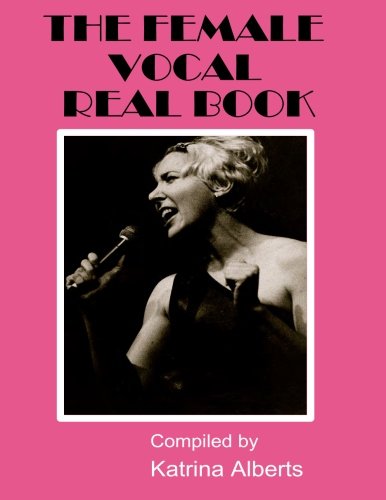 The Female Vocal Real Book
