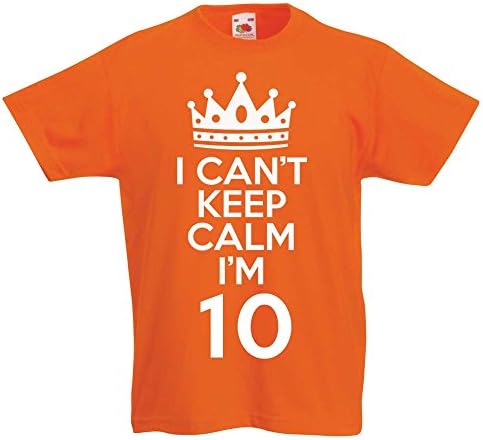 I Can't Keep Calm I'm 10 - Gift T-Shirt for 10 Year Old Boys & Girls