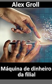 Livro Máquina de dinheiro da filial