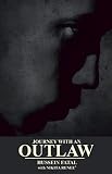 JOURNEY WITH AN OUTLAW: HUSSEIN FATAL with NIKITA RENEE' by 