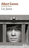Les Justes. Pièce en cinq actes (Folio t. 477) (French Edition) by 