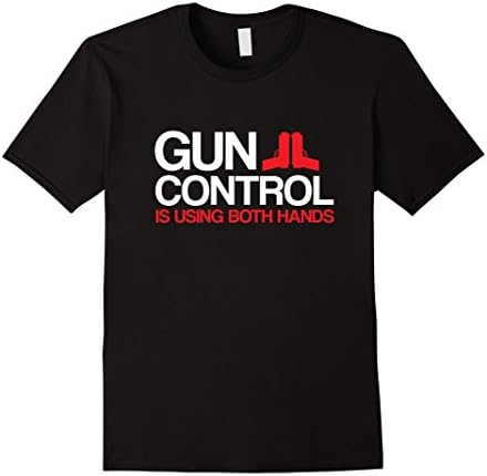 Men's Gun Control Is Using Both Hands T-Shirt - Patriotic Tshirt Large Black