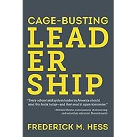 Cage-Busting Leadership (Educational Innovations Series)