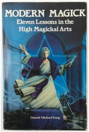 MODERN MAGICK ドナルド・マイケル・ケリー Amazon.com: Modern Magick: Twelve Lessons in the High Magickal