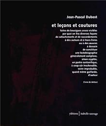 Et leçons et coutures...