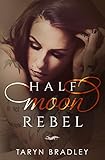 Half Moon Rebel