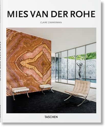 Mies Van Der Rohe: The Art of Structure: Blaser, Werner