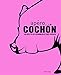 Apéro cochon : 100 recettes de cochonnailles pour l'apéritif by