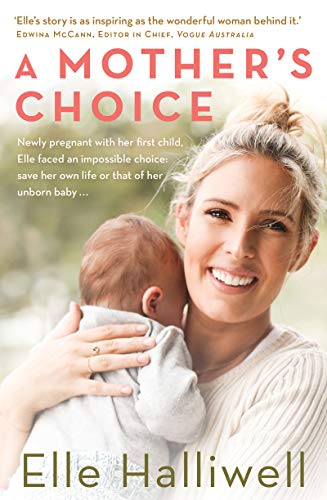 A Mother's Choice by Elle Halliwell