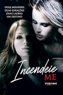 Livro Incendeie-me: Livro lésbico: thriller