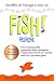 fish ! Une remarquable approche pour optimiser l'épanouissement au travail tout en y prenant goût (French Edition) by 