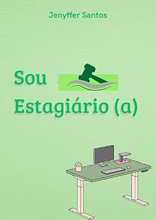 Livro Sou estagiário (a) (Os 3 passos do curso de Direito Livro 2)