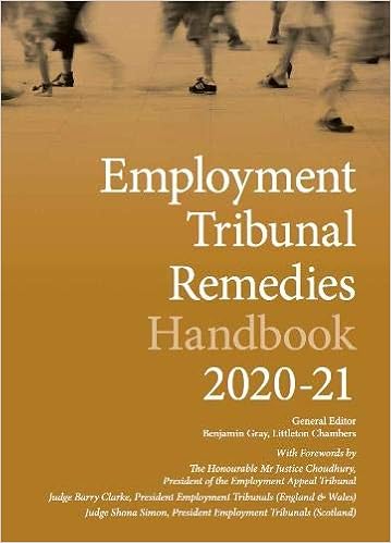 Employment Tribunal Remedies Handbook 2020 21 Amazon Co Uk Benjamin Gray Benjamin Gray 9781916431591 Books