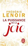 La Puissance de la joie (Documents) (French Edition) by 