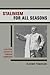 Stalinism for All Seasons: A Political History of Romanian Communism (Society and Culture in East-Central Europe) (Volume 11)