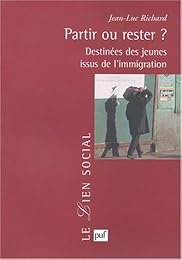 Partir ou rester ?