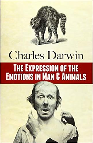 The Expression Of The Emotions In Man And Animals Darwin Charles 9780486817316 Amazon Com Books