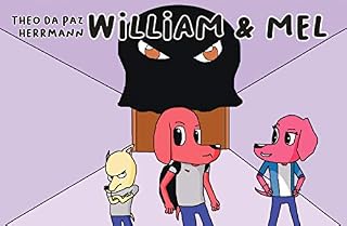 Livro William e Mel (William & Mel Livro 1)