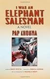 I Was an Elephant Salesman : Adventures Between Dakar, Paris, and Milan, Khouma, Pap, 0253355222