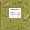 Shrimp and other shellfish recipes,