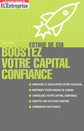 Boostez votre capital confiance