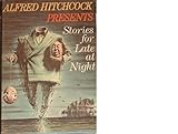 Alfred Hitchcock Presents Stories for Late At Night
