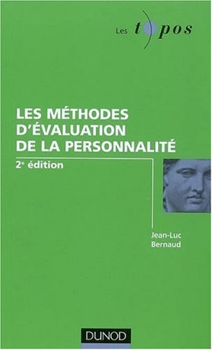 Les  méthodes d'évaluation de la personnalité