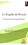 La tragédie du pouvoir by