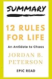SUMMARY 12 Rules For Life By Jordan B  Peterson