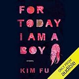 For Today I Am a Boy