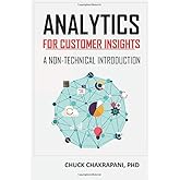 Analytics for Customer Insights: A Non-Technical Introduction
