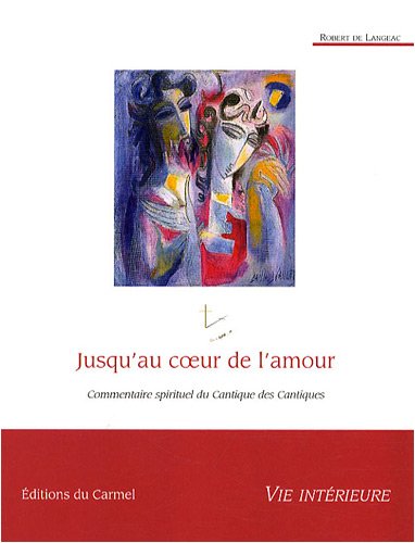 Jusqu'au coeur de l'amour